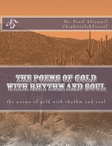 The Poems of Gold with Rhythm and Soul