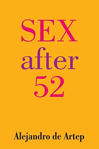 Sex After 52