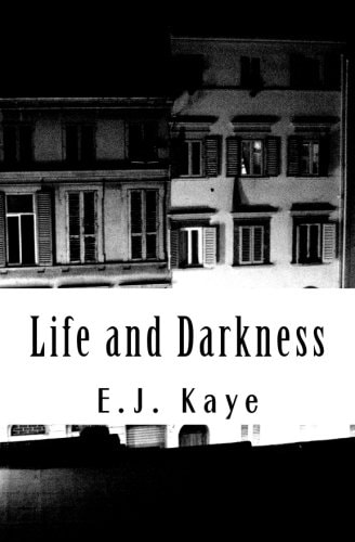 Life and Darkness