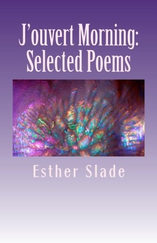 J'ouvert Morning Selected Poems