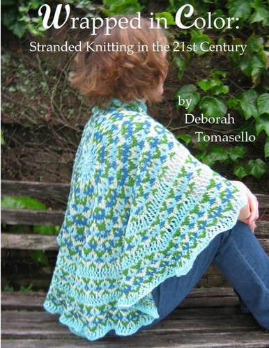 Wrapped in Color Stranded Knitting in the 21st-Century
