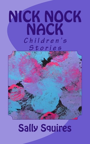 Nick Nock Nack Children's Stories