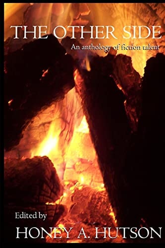 The Other Side An Anthology Of Fiction Talent