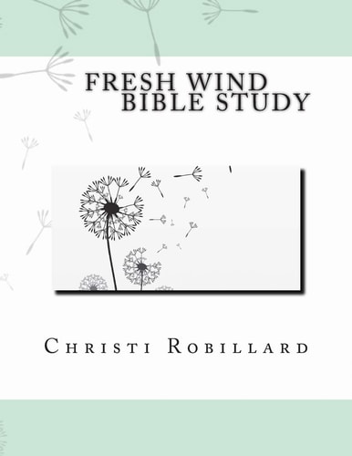 Fresh Wind Bible Study