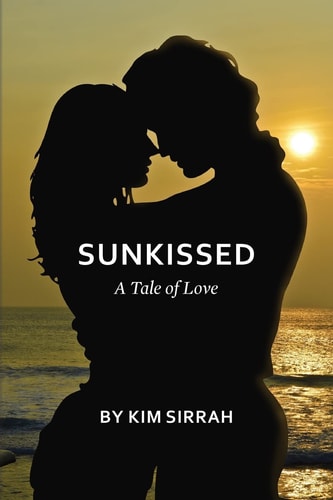Sunkissed A Tale of Love