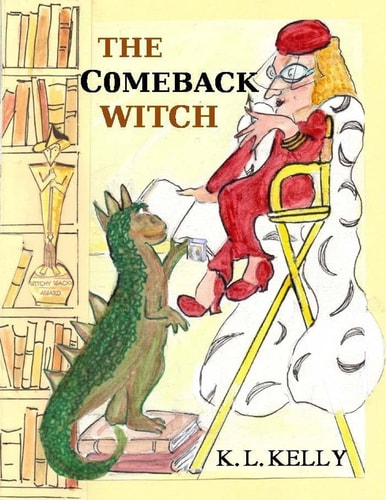The Comeback Witch Zany Hazbean Writes a Children's Book