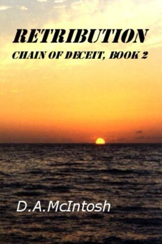 Retribution Chain of Deceit, Book 2