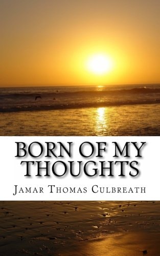 Born of My Thoughts