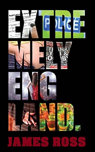 Extremely England A Satirical Comedy