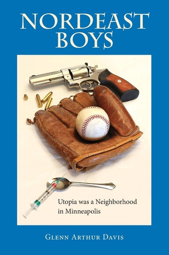 Nordeast Boys Utopia was a Neighborhood in Minneapolis