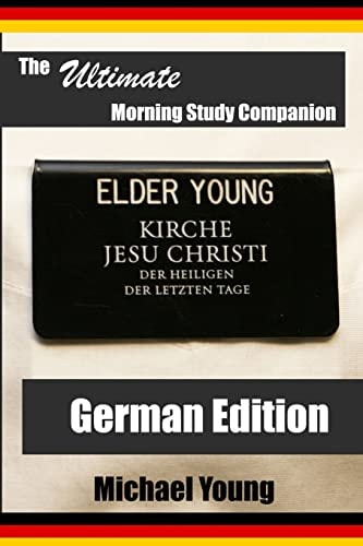 The Ultimate Morning Study Companion German Edition