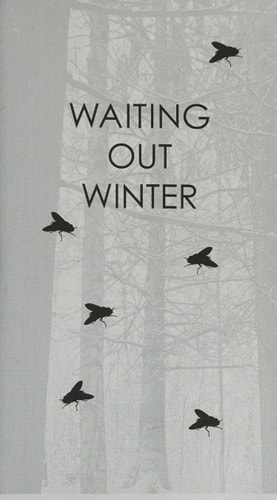 Waiting Out Winter
