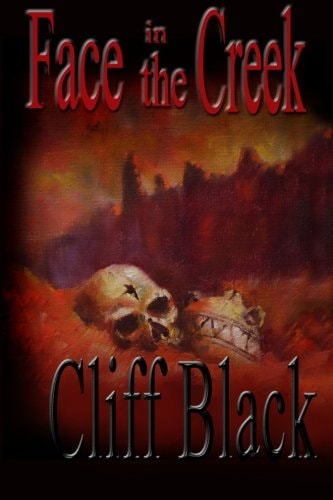 Face in the Creek A Four Corners Mystery