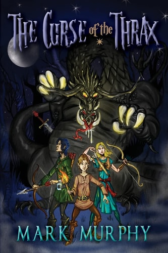 The Curse of the Thrax Bloodsword Trilogy Part I