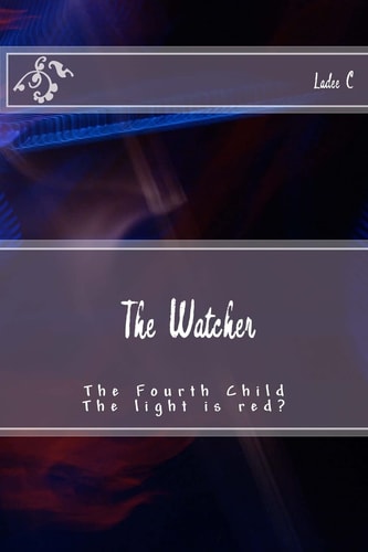 The Watcher The Fourth Child