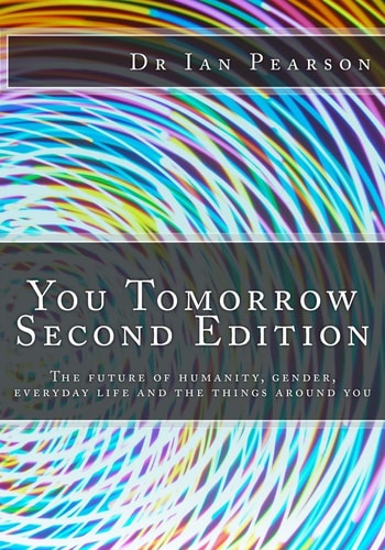 You Tomorrow The Future of Humanity, Gender, Everyday Life, Careers, Belongings and Surroundings
