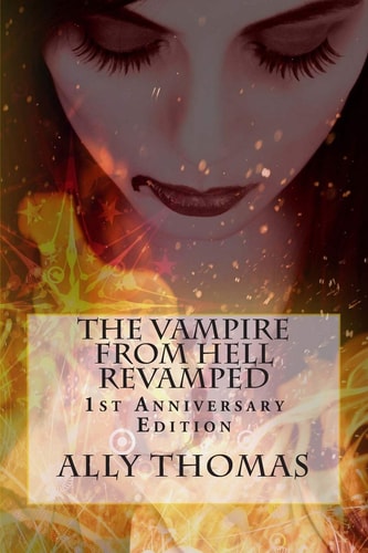 The Vampire from Hell Revamped 1st Anniversary Edition
