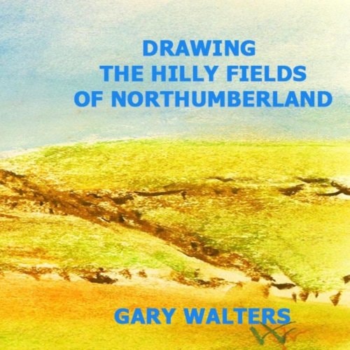The Hills and Fields of Northumberland County Ontario
