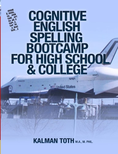 Cognitive English Spelling Bootcamp for High School and College