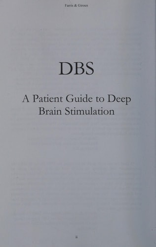 DBS a Patient Guide to Deep Brain Stimulation