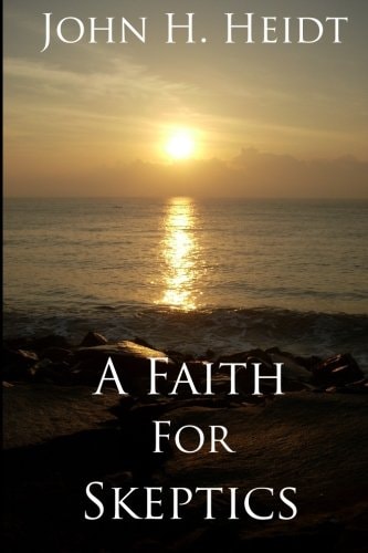 A Faith for Skeptics