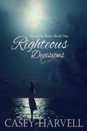Righteous Decisions