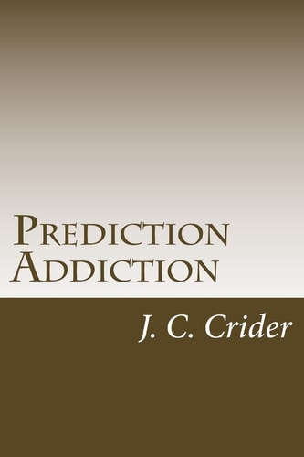 Prediction Addiction My Struggle with Drugs Told Through Prose Poetry