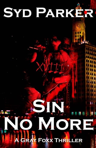 Sin No More A Gray Foxx Thriller