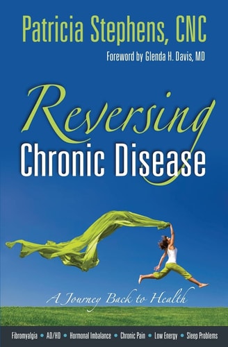 Reversing Chronic Disease A Journey Back to Health
