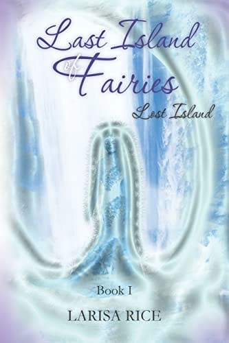 Last Island of Fairies Lost Island