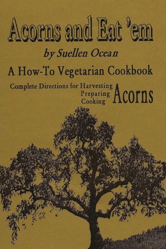 Acorns and Eat 'em