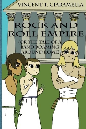 Rock and Roll Empire (or the Tale of a Band Roaming Around Rome)