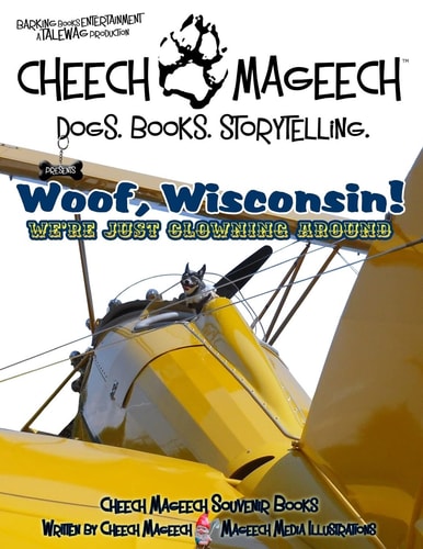 Woof, Wisconsin! We're Just Clowning Around