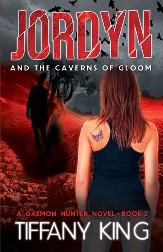 Jordyn and the Caverns of Gloom A Daemon Hunter Novel Book 2