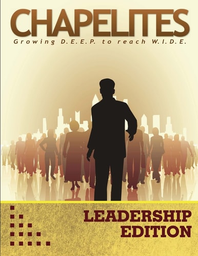 Chapelites Leadership Edition