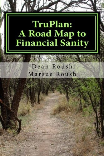TruPlan A Road Map to Financial Sanity