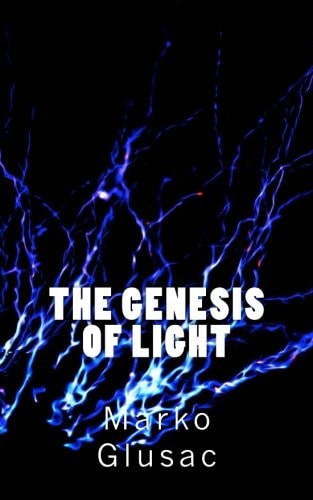 The Genesis of Light
