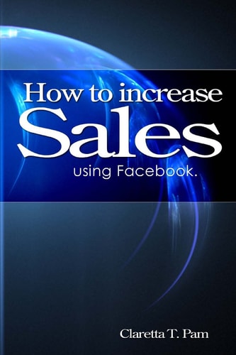 How to Increase Sales Using Facebook