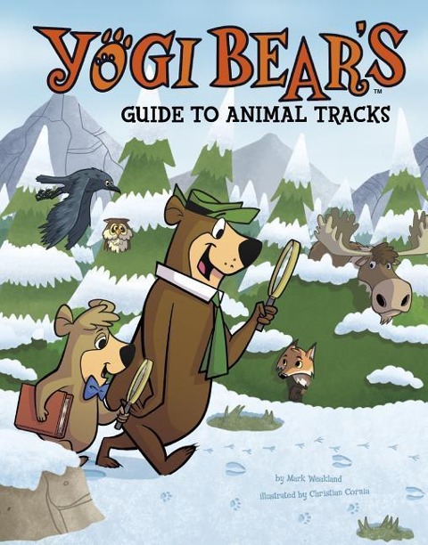 Yogi Bears Guide to Animal Tracks