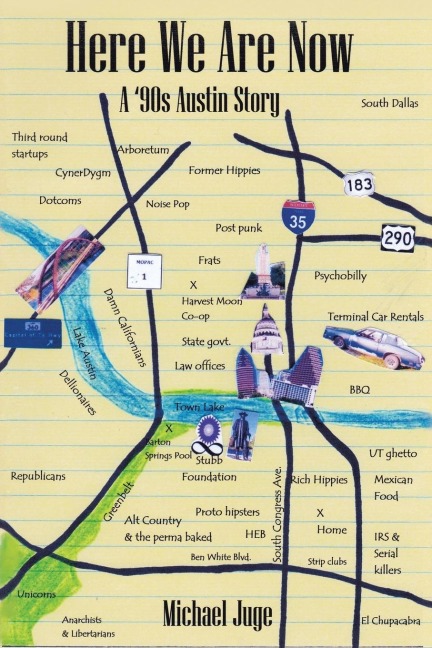 Here We Are Now: A 90s Austin Story