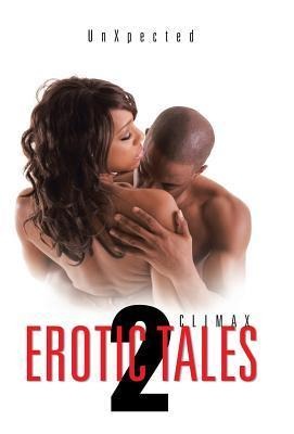 Erotic Tales 2 Climax