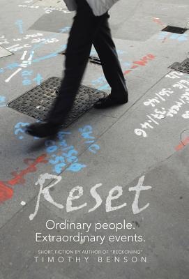 Reset: Ordinary People, Extraordinary Events