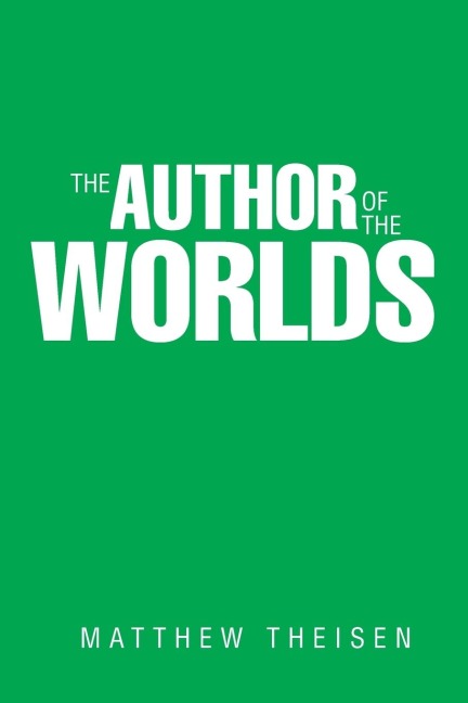 The Author of the Worlds