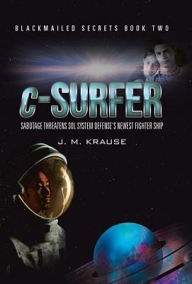 c-Surfer: Sabotage Threatens Sol System Defenses Newest Fighter Ship