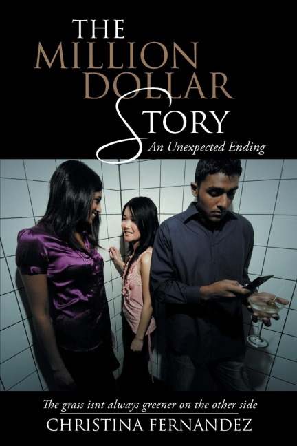 The Million Dollar Story: An Unexpected Ending