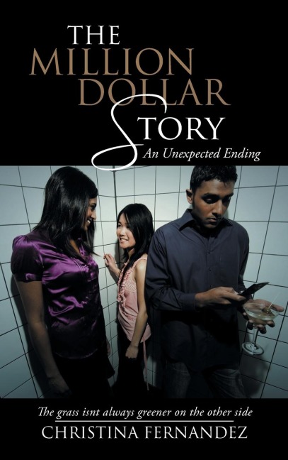 The Million Dollar Story: An Unexpected Ending
