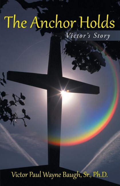 The Anchor Holds: Victors Story