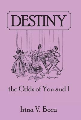 Destiny: The Odds of You and I