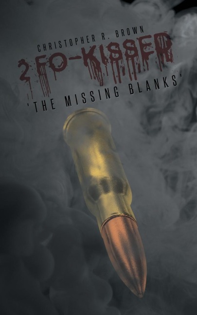 2 Fo-KISSED: The Missing Blanks
