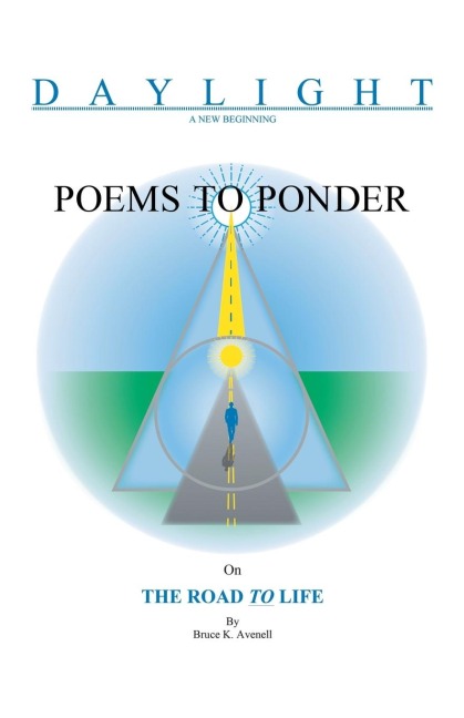 Poems to Ponder on the Road to Life